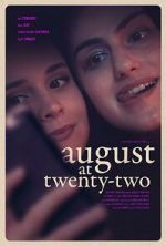 Watch August at Twenty-Two Freemovieswatch