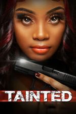 Watch Tainted Freemovieswatch