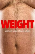 Watch Weight Freemovieswatch