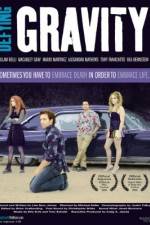 Watch Defying Gravity Freemovieswatch