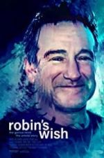 Watch Robin\'s Wish Freemovieswatch