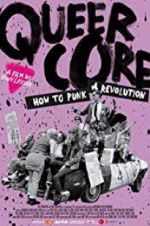 Watch Queercore: How To Punk A Revolution Freemovieswatch
