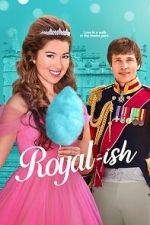 Watch Royal-ish Freemovieswatch