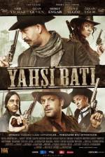 Watch Yahsi bati Freemovieswatch