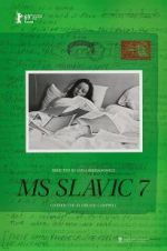 Watch MS Slavic 7 Freemovieswatch