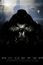 Watch Archetype Freemovieswatch