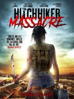 Watch Hitchhiker Massacre Freemovieswatch
