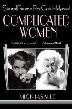 Watch Complicated Women Freemovieswatch