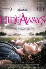 Watch Hideaways Freemovieswatch