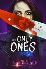 Watch The Only Ones Freemovieswatch