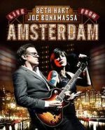 Watch Beth Hart and Joe Bonamassa - Live in Amsterdam Freemovieswatch
