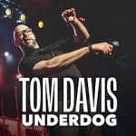 Watch Tom Davis: Underdog (TV Special 2024) Freemovieswatch