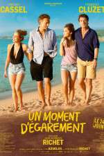 Watch Un moment d'garement Freemovieswatch