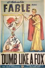 Watch Dumb Like a Fox Freemovieswatch