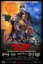 Watch Mutant Blast Freemovieswatch