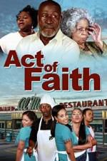 Watch Act of Faith Freemovieswatch