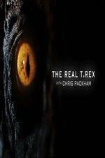 Watch The Real T Rex with Chris Packham Freemovieswatch