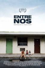 Watch Entre nos Freemovieswatch