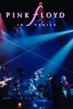Watch Pink Floyd in Venice Freemovieswatch