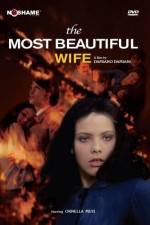 Watch The Most Beautiful Wife Freemovieswatch