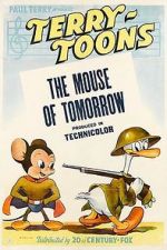 Watch The Mouse of Tomorrow (Short 1942) Freemovieswatch