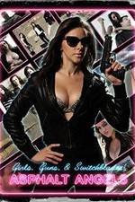 Watch Asphalt Angels Freemovieswatch