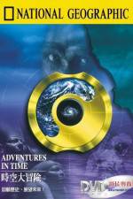 Watch Adventures in Time: The National Geographic Millennium Special Freemovieswatch