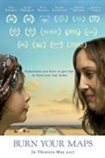 Watch Burn Your Maps Freemovieswatch