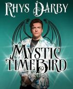 Watch Rhys Darby: Mystic Time Bird (TV Special 2021) Freemovieswatch