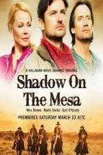 Watch Shadow on the Mesa Freemovieswatch