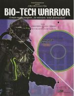 Watch Bio-Tech Warrior Freemovieswatch