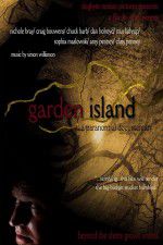 Watch Garden Island: A Paranormal Documentary Freemovieswatch