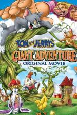 Watch Tom And Jerry's Giant Adventure Freemovieswatch