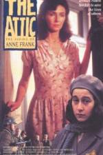Watch The Attic: The Hiding of Anne Frank Freemovieswatch
