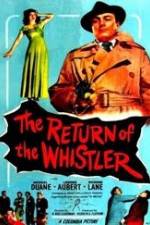 Watch The Return of the Whistler Freemovieswatch