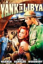 Watch A Yank in Libya Freemovieswatch