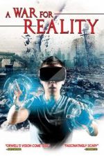 Watch A War Over Reality Freemovieswatch