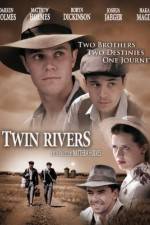 Watch Twin Rivers Freemovieswatch