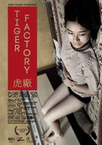 Watch The Tiger Factory Freemovieswatch