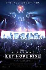 Watch Hillsong Let Hope Rise Freemovieswatch