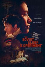 Watch The Soviet Sleep Experiment Freemovieswatch