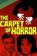 Watch The Carpet of Horror Freemovieswatch