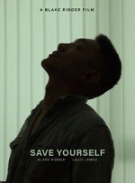 Watch Save Yourself (Short 2021) Freemovieswatch