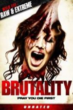 Watch Brutality Freemovieswatch