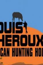 Watch Louis Theroux's African Hunting Holiday Freemovieswatch