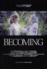Watch Becoming (Short) Freemovieswatch