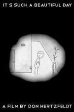 Watch It\'s Such a Beautiful Day Freemovieswatch