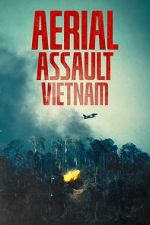 Watch Aerial Assault Vietnam Freemovieswatch