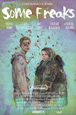 Watch Some Freaks Freemovieswatch