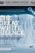 Watch The Great White Silence Freemovieswatch
